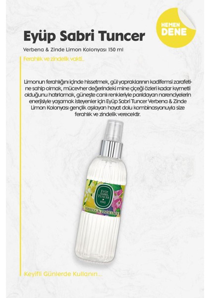 3'lü Eyüp Sabri Tuncer Verbena & Zinde Limon Kolonyası 150 ml ve Doğal Rosıe fiyatları