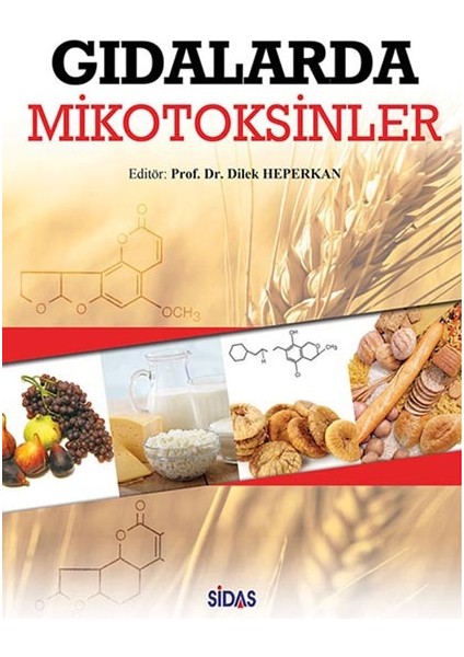 Gıdalarda Mikotoksinler