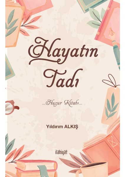 Hayatın Tadı