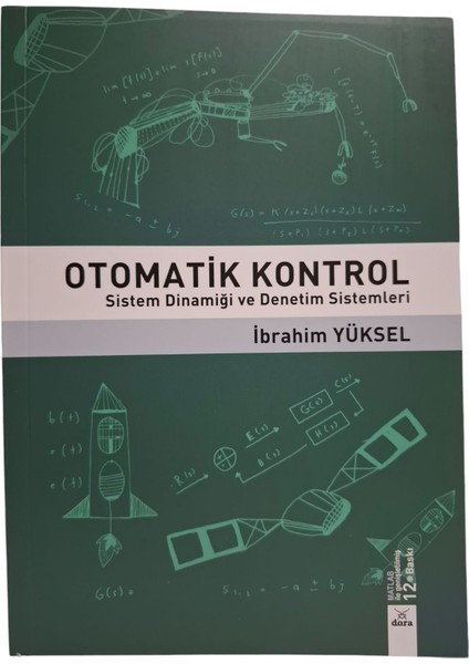 Otomatik Kontrol Sistem Dinamiği ve Denetim Sistemleri