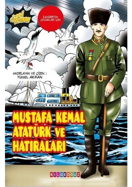 Mustafa Kemal Atatürk ve Hatıraları