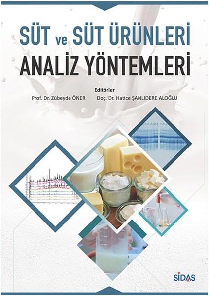Süt ve Süt Ürünleri Analiz Yöntemleri