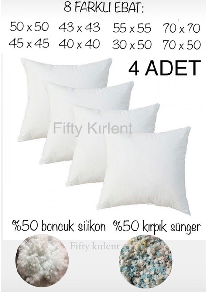 4 Adet Kırlent Iç Yastık - 8 Farklı Ebat - Dolgusu 50% Boncuk Silikon/50% Kırpık Sünger