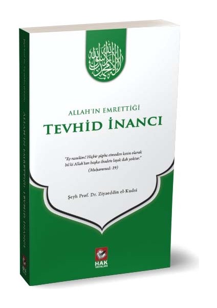 Allah'ın Emrettiği Tevhid Inancı