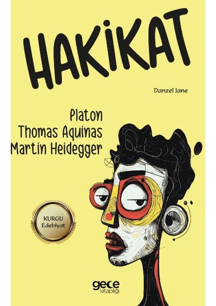 Hakikat - Martin Heidegger