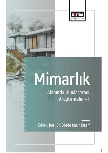 Mimarlık Alanında Uluslararası Araştırmalar 1 - Erkan Aydıntan