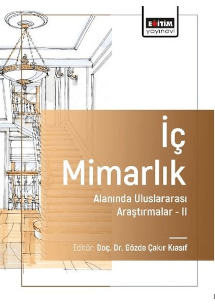 İç Mimarlık Alanında Uluslararası Araştırmalar-II - Nedim Alici