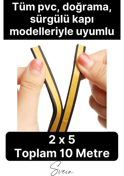 Premium Kapı Pencere Soğuk Toz Geçirmez Izolasyon Fitili Kendinden Yapışkanlı Isı Yalıtım 2x5=10 mt