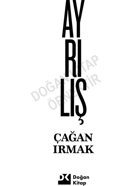 Ayrılış - Çağan Irmak