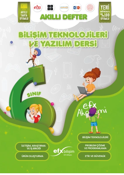 6.sınıf Bilişim Teknolojileri ve Yazılım Dersi Akıllı Defteri Efx Akademi Yayınları