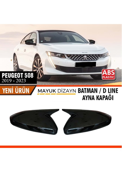 Peugeot 508 (2019-2023) Batman Yarasa Ayna Kapağı + Montaj Bandı --Mayuk Dizayn--