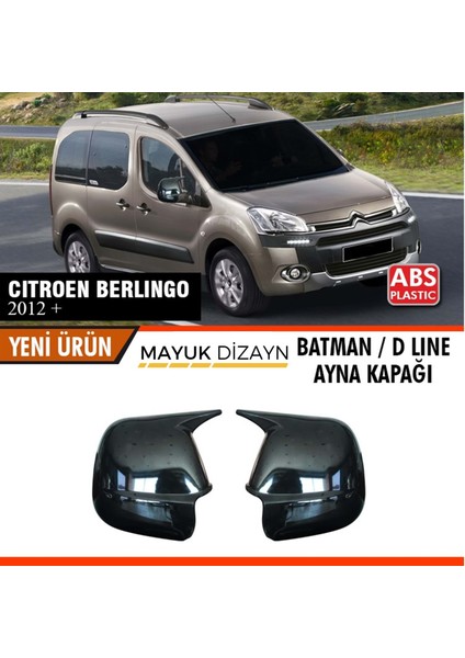 Citroen Berlingo (2012+) Batman Yarasa Ayna Kapağı + Montaj Bandı --Mayuk Dizayn--