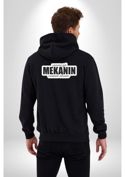Yanıma Gel Mekanın Cennet Olsun Yazılı Kadın Erkek Siyah Kapüşonlu Fermuarlı Baskılı Hırka Sweatshirt