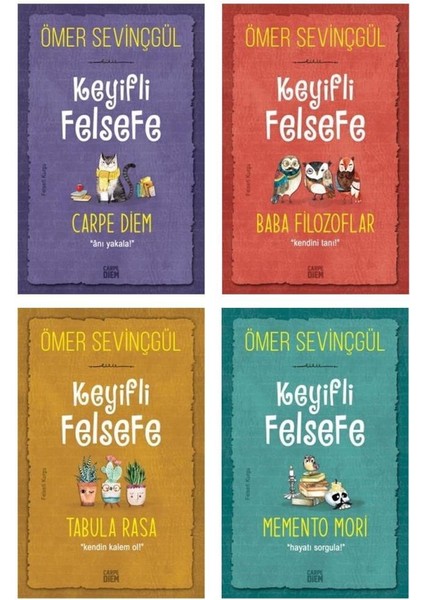 Keyifli Felsefe: Carpe Diem - Ömer Sevinçgül: Baba Filozoflar - Ömer Sevinçgül: Tabula Rasa - Ömer Sevinçgül: Memento Mori - 4 Kitap - Ömer Sevinçgül