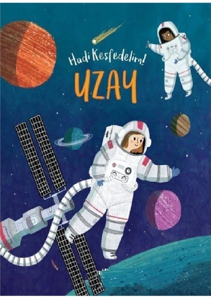 Hadi Keşfedelim - Uzay 7+