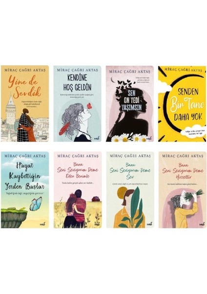Yine De Sevdik - Kendine Hoş Geldin - Sen On Yedi Yaşımsın - Senden Bir Tane Daha Yok - 8 Kitap - Miraç Çağrı Aktaş
