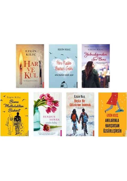 Har ve Kül - Yalnızlığımdan Sev Beni - Başka Bir Gökyüzüne İnanmak - Anılarınla Barışırsan Özgürleşirsin - 7 Kitap - Ezgin Kılıç
