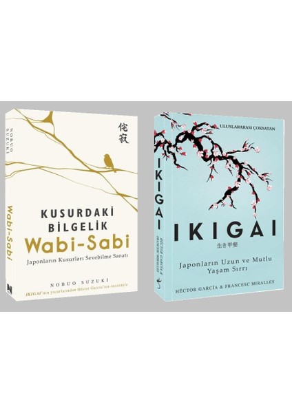 Japonların Kusurları Sevebilme Sanatı - İkigai Japonların Uzun ve Mutlu Yaşam Sırrı - 2 Kitap