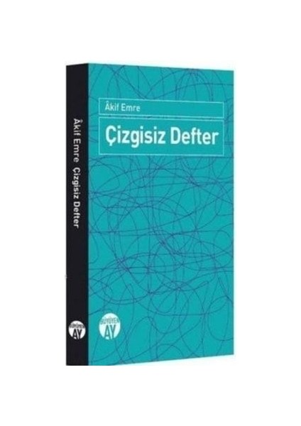 Çizgisiz Defter - - Akif Emre Kitabı