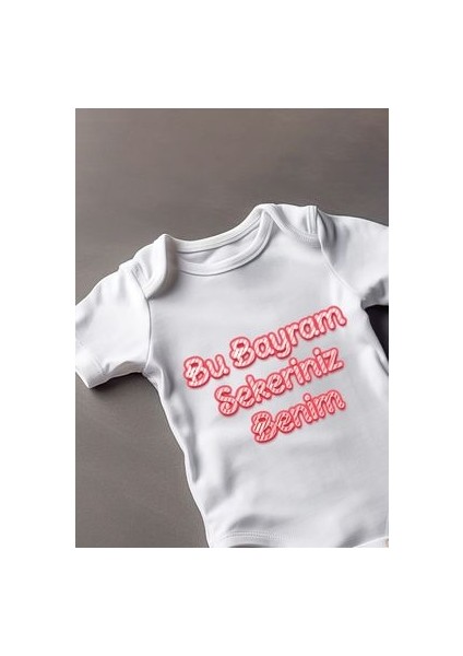 Kısa Kollu %100 Pamuklu Bu Bayram Bayram Şekeriniz Benim (Kız)Tasarımlı Bebek Body Zıbın fiyatları