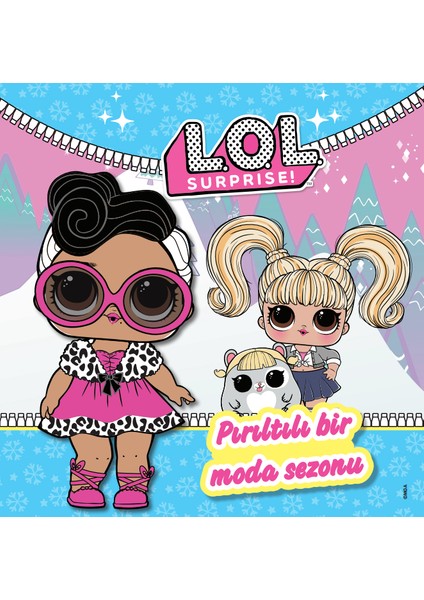 Lol Surprıse Pırıltılı Bir Moda Sezonu