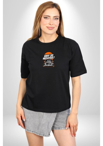 Neden Bu Kadar Negatif Siyah Oversize Kadın Erkek Ön Orta Minimal Baskılı T-Shirt fiyatları