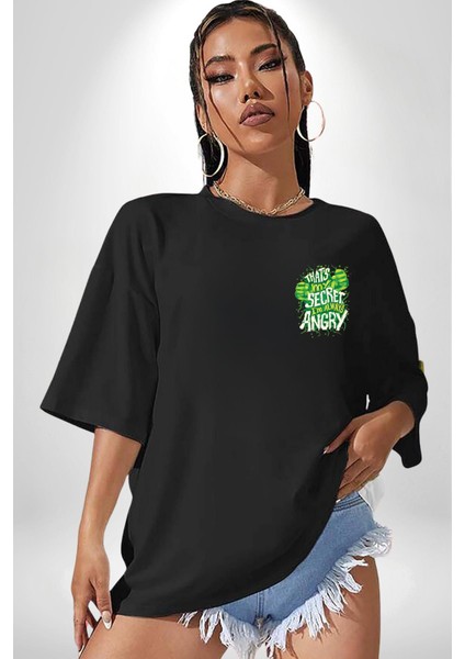 Bu Benim Sırrım Her Zaman Kızgınım Siyah Oversize Kadın Erkek Ön Sol Yan Minimal Baskılı Tişört