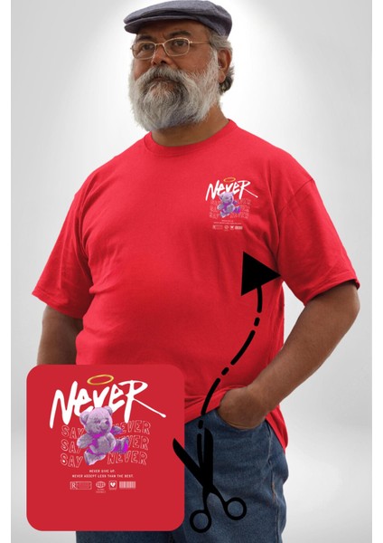 Asla Asla Deme Kırmızı Büyük Beden Kadın Basic Minimal Baskılı Tişört