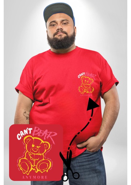 Daha Fazla Dayanamıyorum Teddy Kırmızı Büyük Beden Kadın Basic Minimal Baskılı Tişört