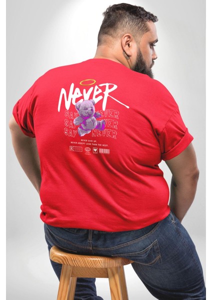 Asla Asla Deme Büyük Beden Kırmızı Tişört Kadın Erkek Ünisex Sırt Baskılı