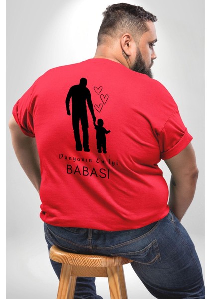 Babalar Günü Dünyanın En Iyi Babası Büyük Beden Kırmızı Tişört Kadın Erkek Ünisex Sırt Baskılı