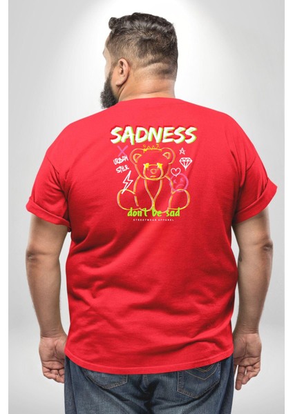 Üzüntü Üzülme Büyük Beden Kırmızı Tişört Kadın Erkek Ünisex Sırt Baskılı