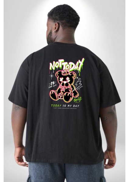 Bugün Değil Büyük Beden Siyah Tişört Kadın Erkek Ünisex Sırt Baskılı