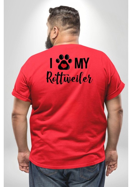 Köpek Sevgisi Rottweiler Büyük Beden Kırmızı Tişört Kadın Erkek Ünisex Sırt Baskılı