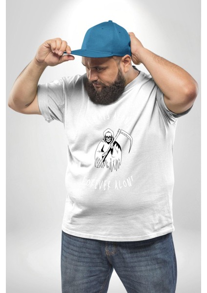 Her Zaman Yalnız Daima Yalnızlık Azrail Beyaz Büyük Beden Kadın Erkek Ünisex Basic Ön Baskılı Tişört indirimleri