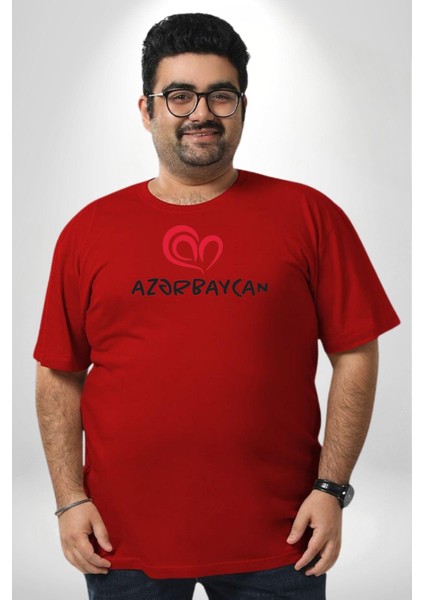Azerbaycan Seviyorum I Love Azarbaycan Kırmızı Büyük Beden Erkek Kadın Unisex Basic Ön Baskılı Tişört