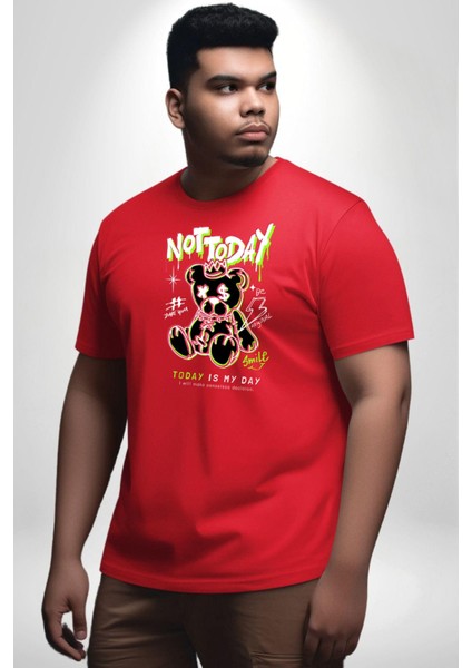 Bugün Değil Kırmızı Büyük Beden Erkek Kadın Unisex Basic Ön Baskılı Tişört modelleri