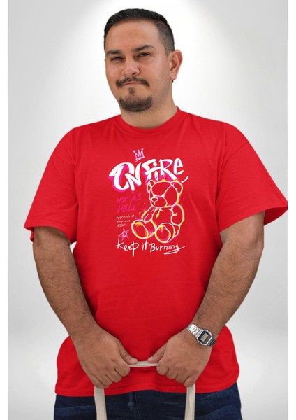 Yanmaya Devam Edecek Kadar Sıcak Kırmızı Büyük Beden Erkek Kadın Unisex Basic Ön Baskılı Tişört modelleri