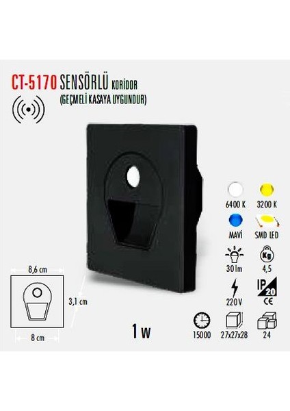 CT-5170 1 Watt Siyah Kasa Sensörlü Koridör Armatürü Beyaz
