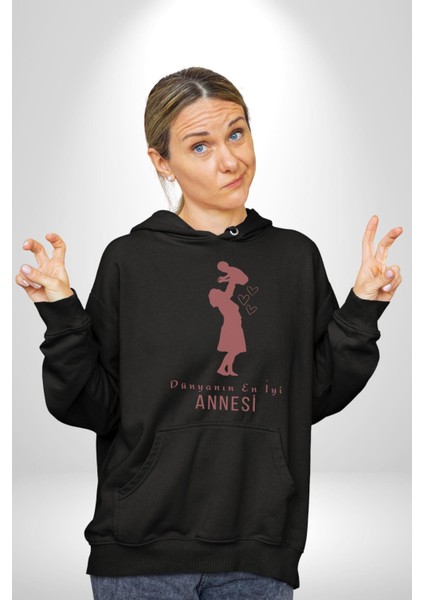Anneler Günü Dünyanın En Iyi Annesi Kadın Erkek Siyah Kapüşonlu Sweatshirt Hoodie