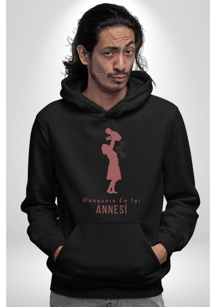 Anneler Günü Dünyanın En Iyi Annesi Kadın Erkek Siyah Kapüşonlu Sweatshirt Hoodie