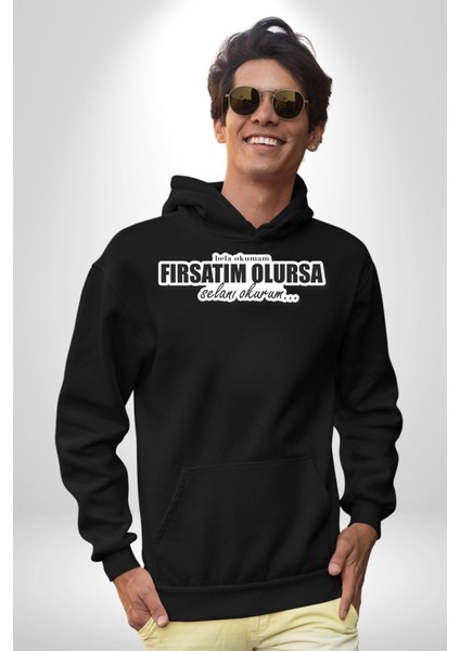 Bela Okumam Fırsatım Olursa Selanı Okurum Yazılı Kadın Erkek Siyah Kapüşonlu Sweatshirt Hoodie fiyatları