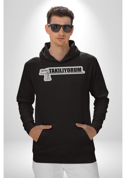 Yalnız Takılıyorum Yazılı Kadın Erkek Siyah Kapüşonlu Sweatshirt Hoodie