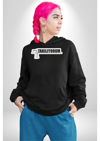 Yalnız Takılıyorum Yazılı Kadın Erkek Siyah Kapüşonlu Sweatshirt Hoodie