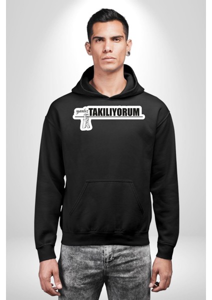 Yalnız Takılıyorum Yazılı Kadın Erkek Siyah Kapüşonlu Sweatshirt Hoodie
