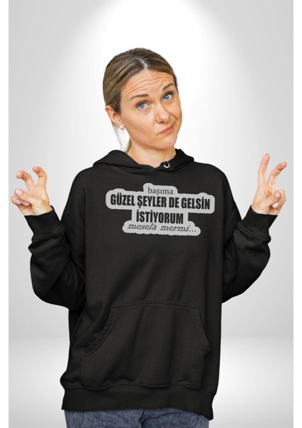 Başıma Güzel Şeylerde Gelsin Istiyorum Mesela Mermi Yazılı Kadın Erkek Siyah Kapüşonlu Sweatshirt Hoodie fırsatları