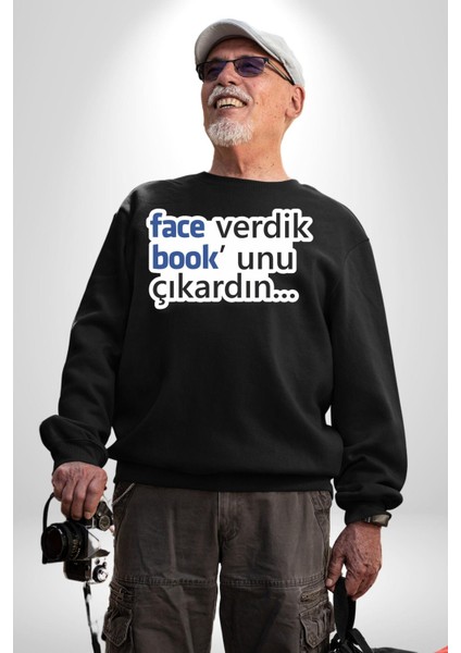 Face Verdik Book Unu Çıkardın. Yazılı Kadın Erkek Siyah Sweatshirt