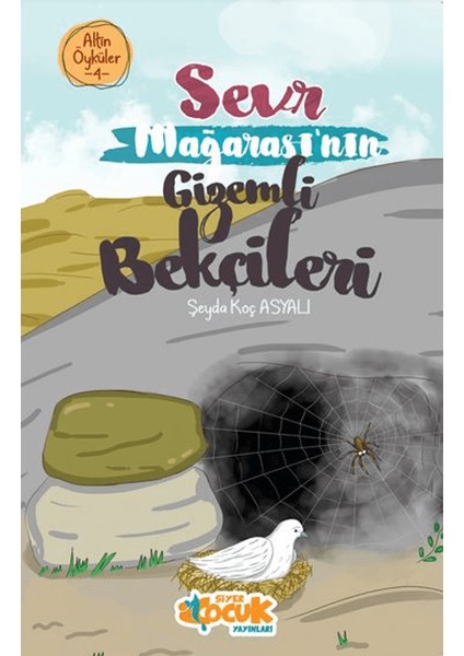 Sevr Mağarası’nın Gizemli Bekçileri – Altın Öyküler 4