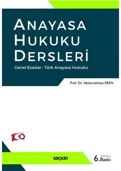 Anayasa Hukuku Dersleri - Abdurrahman Eren