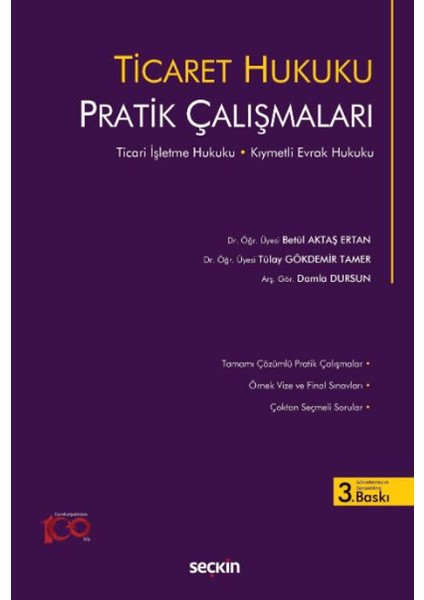 Ticaret Hukuku Pratik Çalışmaları - Betül Aktaş Ertan